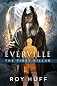 Everville: The First Pillar