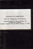 Bradshaw on Homecoming, Volume 7: Championing (New Permissions)