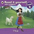 Read it Yourself: Heidi: Level 4 (Read it Yourself - Level 4)