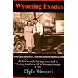 WYOMING EXODUS