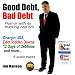 Good Debt, Bad Debt
