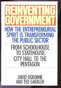 Cover of "Reinventing Government: How The... Cover of "Reinventing Government: How The...