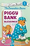 The Berenstain Bears, Piggy Bank Blessings (I Can Read! / Berenstain Bears / Living Lights)