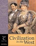 Buy : Civilization in the West, Volume C (since 1789) (6th Edition) (Myhistorylab)