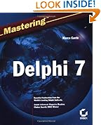 Mastering Delphi 7