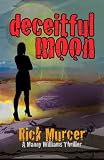 Deceitful Moon (The Second Manny Williams Thriller)