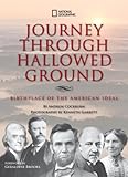 Journey through hallowed ground : birthplace of the American ideal