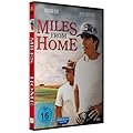 Miles from home