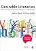 Desirable Literacies: Approaches to Language and Literacy in the Early Years