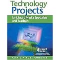 Technology Projects (For Library Media Specialists and Teachers) (Paperback)