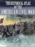 Historical Atlas of the Civil War