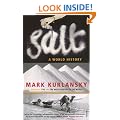 Salt: A World History