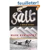 Salt: A World History. Mark Kurlansky