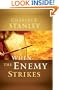 When the Enemy Strikes: The Keys to Winning Your Spiritual Battles