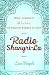 Radio Shangri-La: What I Learned in Bhutan, the Happiest Kingdom on Earth