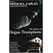 Ethics of Organ Transplants (Contemporary Issues)