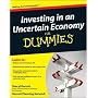 Investing in an Uncertain Economy For Dummies