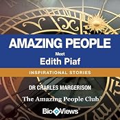 Meet Edith Piaf: Inspirational Stories | [Charles Margerison]