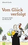 51jIWc838HL. SL160  Vom Glück verfolgt: Die neuen Leiden des Pfarrers W