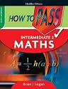 How to Pass Intermediate 2 Maths (How To Pass - Intermediate Level)