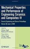 Mechanical properties and performance of engineering ceramics and composites IV : a collection of papers presented at the 33rd International Conference on Advanced Ceramics and Composites, January 18-