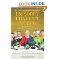 The Fully Authorised History of I'm Sorry I Haven't A Clue: The Clue Bible from Footlights to Mornington Crescent