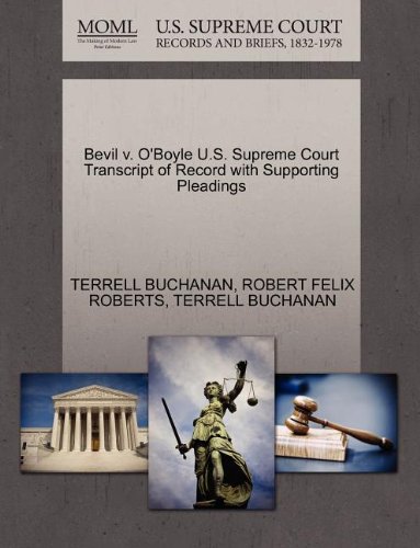 Bevil v. O'Boyle U.S. Supreme Court Transcript of Record with Supporting Pleadings