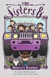 The Sisters Eight Book 7: Rebecca's R...