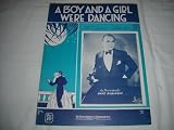 A BOY AND A GIRL MACK GORDON 1932 SHEET MUSIC SHEET MUSIC 284