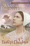 The Bishops Daughter (Daughters of Lancaster County #3) (Truly Yours Romance Club #1)