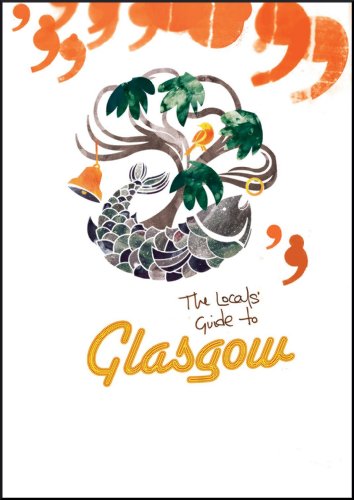 The Local's Guide to Glasgow