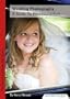 Wedding Photography - a Guide to Photojournalism (Invest in Knowledge)