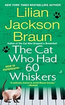 The Cat Who Had 60 Whiskers (Cat Who...)
