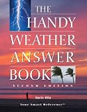 The Handy Weather Answer Book (The Handy Answer Book Series)