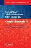 Complex networks IV : proceedings of the 4th Workshop on Complex Networks CompleNet 2013