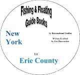 Erie County Fishing and Floating Guide Book (New York Fishing and Floating Guide Books, NY5)