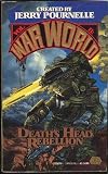 DEATH'S HEAD REBELLION (WARWORLD 2) (War World II)