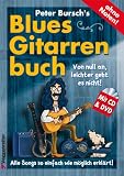 Produkt-Bild: Peter Bursch's Blues-Gitarrenbuch. Von null an, leichter geht es nicht! (mit CD+DVD)