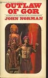 Outlaw of Gor (Volume II in the Chronicles of Counter-Earth)