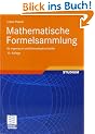 Mathematische Formelsammlung: f�r Ingenieure und Naturwissenschaftler