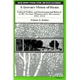 A Greener Vision of Home: Cultural Politics and Environmental Reform in the German Heimatschutz Movement, 1904-1918... by William H. Rollins