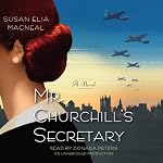 Mr. Churchill's Secretary: A Maggie Hope Novel, Book 1 | Susan Elia MacNeal