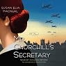 Mr. Churchill's Secretary: A Maggie Hope Novel, Book 1