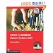 Rock Climbing: Mastering Basic Skills (Mountaineers Outdoor Expert)