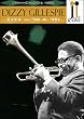 Jazz Icons: Dizzy Gillespie Live in '58 and '70