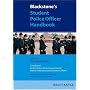 Blackstone's Student Police Officer Handbook (Blackstones)