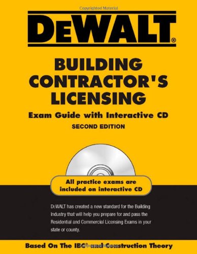 DEWALT Building Contractor's Licensing Exam Guide with Interactive CD, 2nd edition - DEWALT - DE-097974038X - ISBN: 097974038X - ISBN-13: 9780979740381