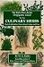 The Better Days Books Origiganic Guide to the Culinary Herbs: Their Cultivation, Harvesting, Curing And Uses