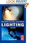Motion Picture and Video Lighting
