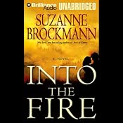 Into the Fire: Troubleshooters, Book 13 | Suzanne Brockmann